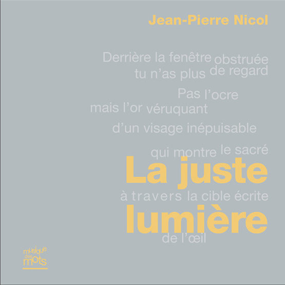 La juste lumière (Jean-Pierre Nicol)