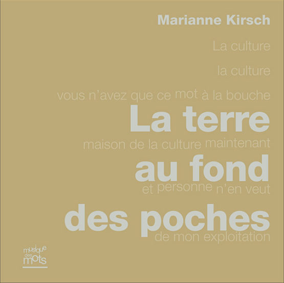 La terre au fond des poches (Marianne Kirsch)