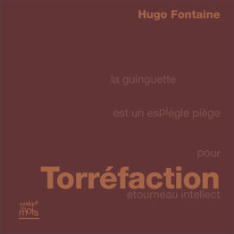 Torréfaction (Hugo Fontaine)