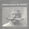 Moustaches de pierre (André Chabot - Jacky Legge)