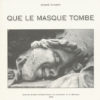 Que le masque tombe (André Chabot)