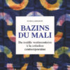 Bazins du Mali (Patricia Gérimont)