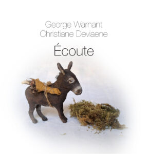 Couverture de Ecoute de Christiane Deviaene et George Warnant
