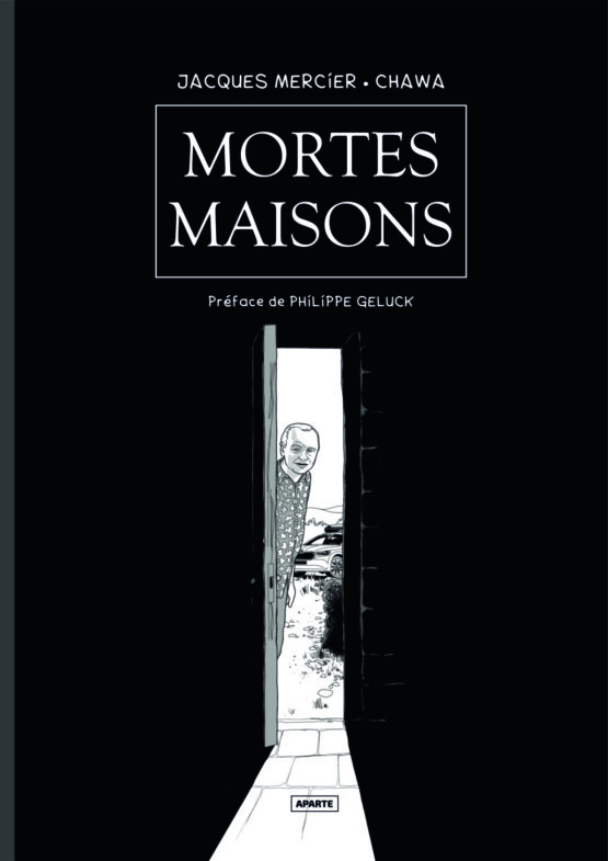 Couverture de Maisons Mortes BD de Jacques Mercier et Chawa